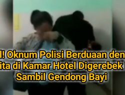 Viral! Video Oknum Polisi  Digerebek Istrinya di Kamar Hotel Padang Bulan