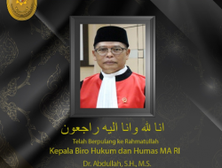 Kabar Duka, Kabiro Hukum dan Humas MA Abdullah Meninggal Dunia, Tinggalkan 1 Istri-3 Anak
