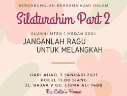 Kebersamaan 17 Tahun, Alumni MTSN 1 Medan Kembali Adakan Silaturahmi Part II