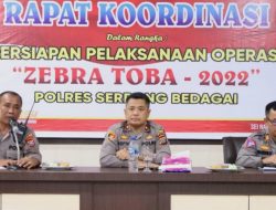 Polres Sergai Gelar Rakor Persiapan Ops Zebra Toba 2022