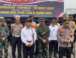 Kapolri dan Panglima TNI Pimpin Apel Gelar Pasukan Operasi Ketupat 2024