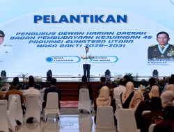 Hadiri Pelantikan DHD BPK 45 Sumut, Bupati Asahan Dorong Pelestarian Nilai Juang