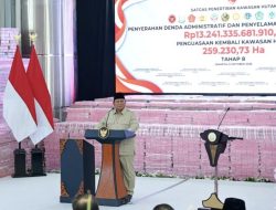 Presiden Prabowo Apresiasi Satgas PKH, Selamatkan 6,2 Juta Hektare Hutan Senilai Hampir Rp400 Triliun